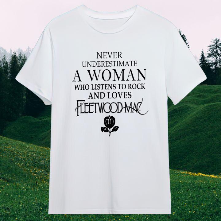 Funny Never Underestimate An Old Man Who Listens To Rock And Loves Fleetwood Mac T-Shirt