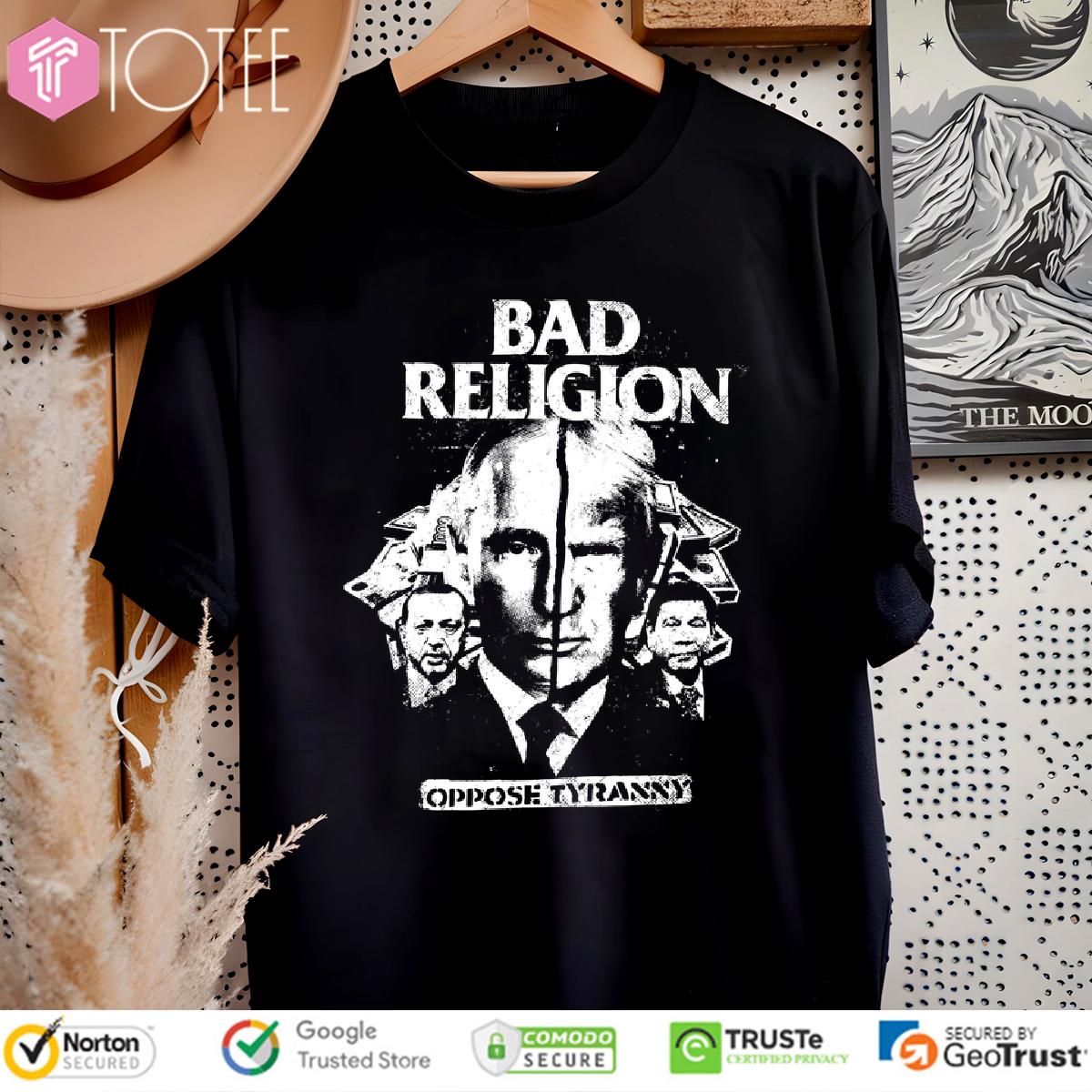 Donald Trump & Putin Bad Religion Oppose Tyranny Political T-Shirt