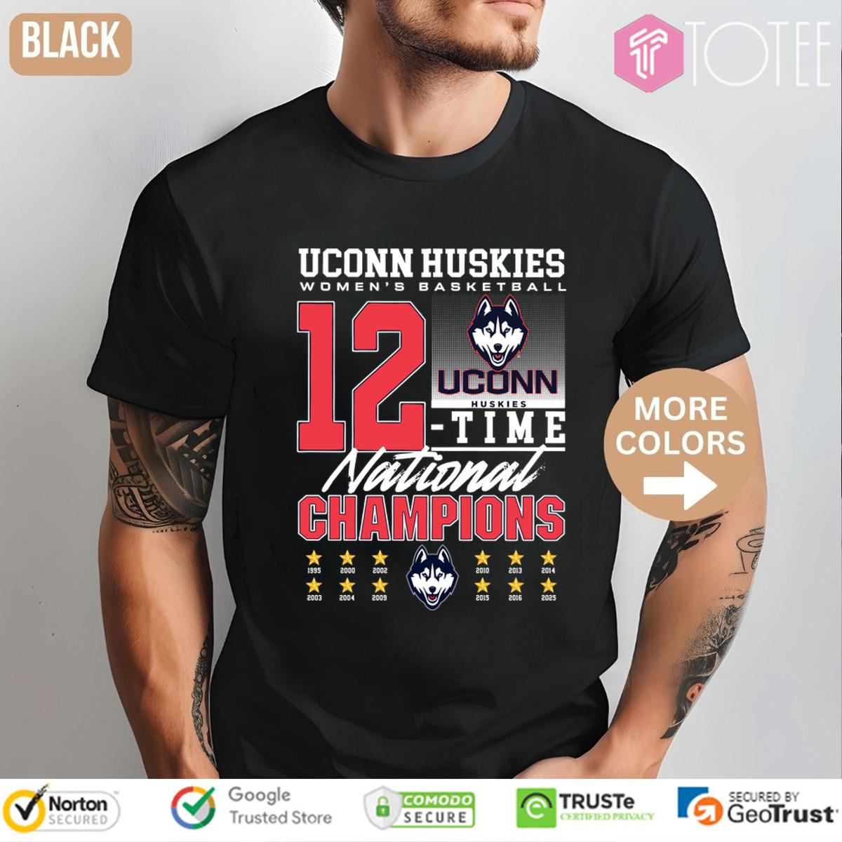 UConn Huskies Shirt: Celebrate 12 National Titles - Get Yours Now!