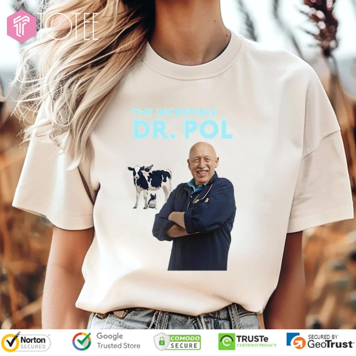 Top The Incredible Dr. Pol T-shirt