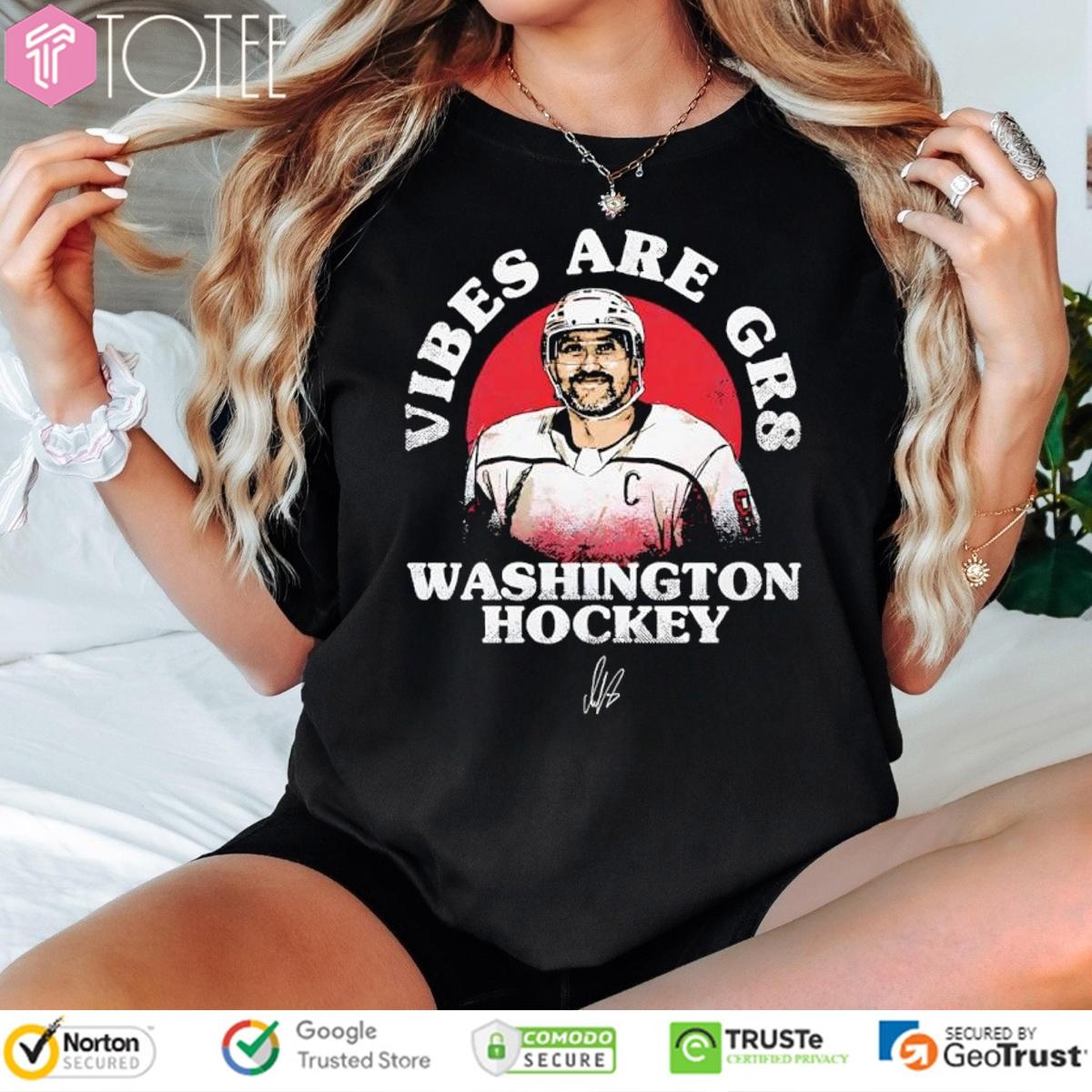 Alex Ovechkin 895 Vibes Are Gr8 Washington Capitals Hockey Signature T-shirt