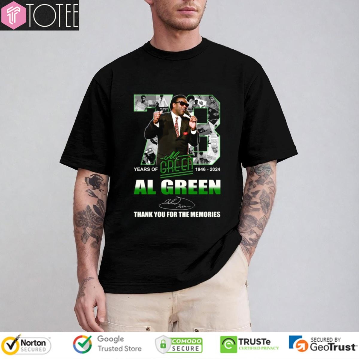 73 Years Of 1946-2024 Al Green Signature T-shirt