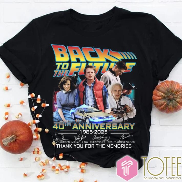 Back To The Future 40Th Anniversary 1985-2025 Thank You Memories Signatures T-shirt