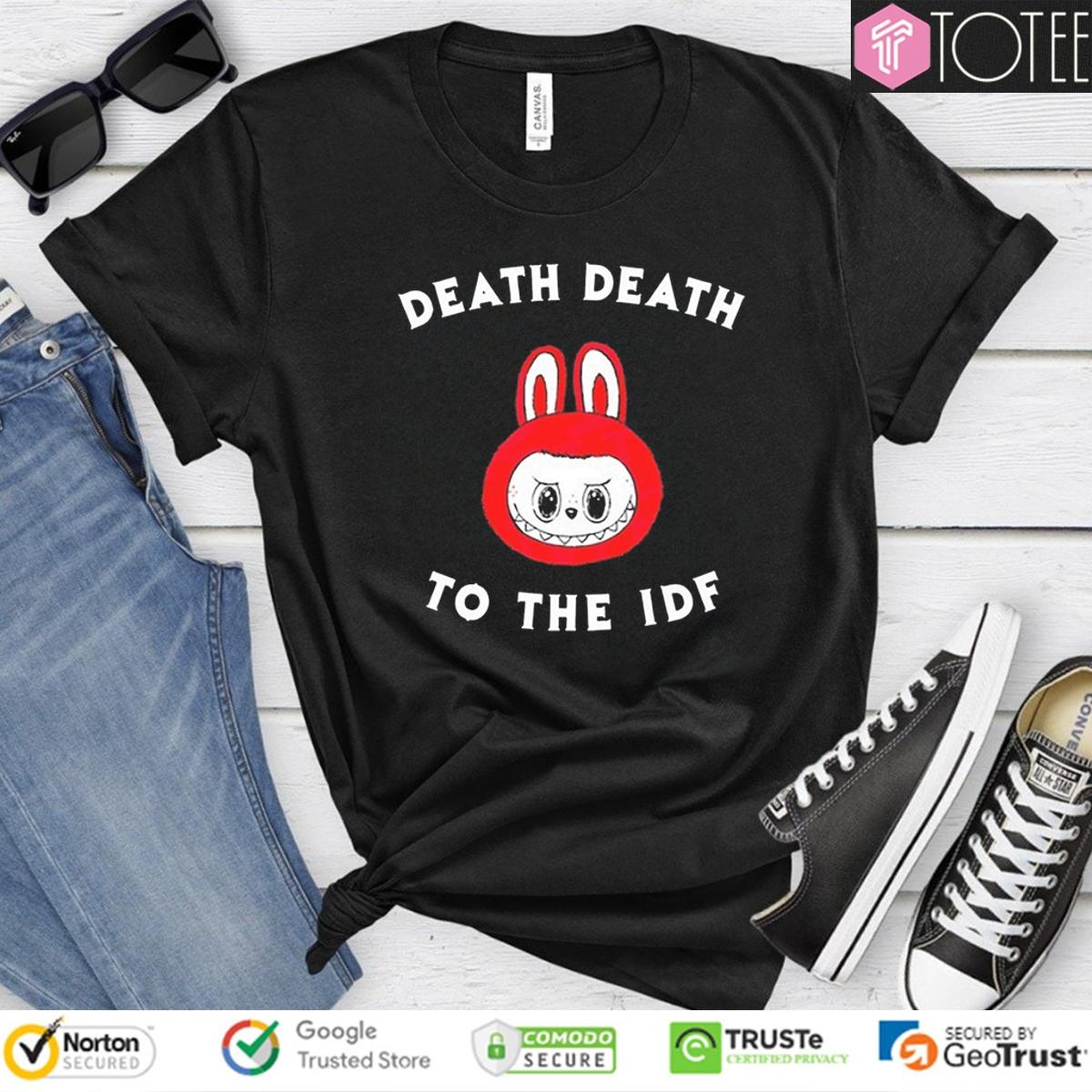 Labubu Death Death To The Idf T-shirt