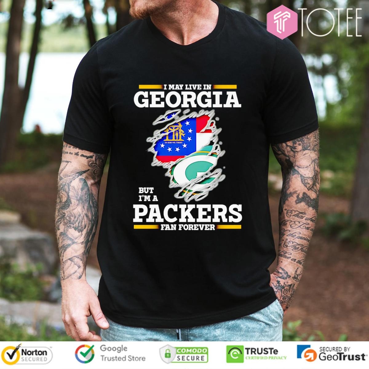 I May Live In Georgia But Im A Green Bay Packers Fan Forever Torn T-shirt