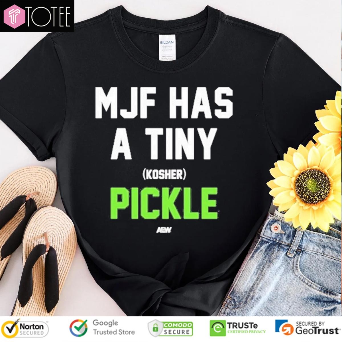 Mjf Has A Tiny Kosher Pickle Maxwell Jacob Friedman T-shirt