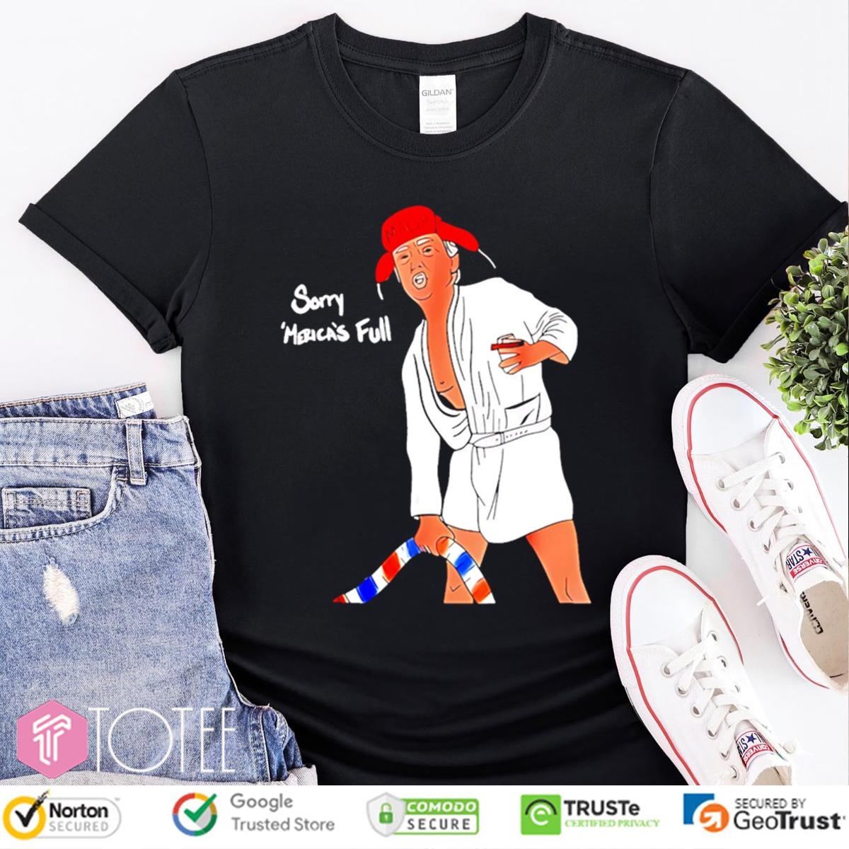 Trump Sorry America Full Ver National Lampoons Christmas Vacation T-shirt